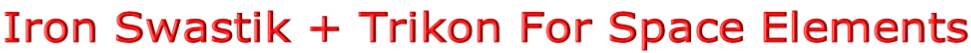 Iron Swastik + Trikon For Space Elements
